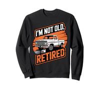 Funny I'm not Old I'm Retired, Classic Vintage Pickup Truck Felpa