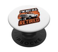 Funny I'm not Old I'm Retired, Classic Vintage Pickup Truck PopSockets PopGrip Adesivo