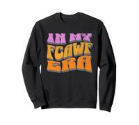 Funny In My FCAWF Era. Men's and Women's Adult Humor Felpa