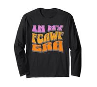 Funny In My FCAWF Era. Men's and Women's Adult Humor Maglia a Manica
