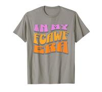 Funny In My FCAWF Era. Men's and Women's Adult Humor Maglietta