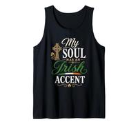 Funny Ireland Humor Irish Person Joke My Soul Has An Irish Canotta