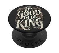 Funny It's Good To Be The King, Best Dad, Festa del papà PopSockets PopGrip Adesivo