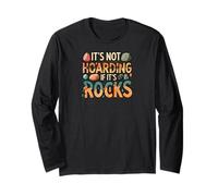Funny It's Not Hoarding If It's Rocks Geology Collector Maglia a Manica