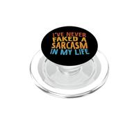 Funny I've Never Faked A Sarcasm in My Life Sarcastic Quote PopSockets PopGrip per MagSafe