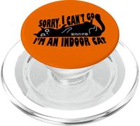 Funny Japanese Kitten Sorry I Can’t Go I’m an Indoor Cat PopSockets PopGrip per MagSafe