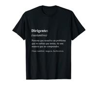Funny Job Definition Spanish Design - Dirigente Maglietta