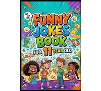 Funny Jokes Book For 11 Year Old
