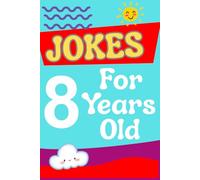 Funny Jokes for 8 Year Old Kids