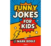 Funny Jokes For Kids -Volume 1
