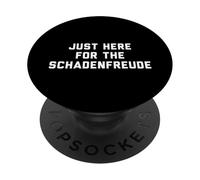 Funny Just Here for the Schadenfreude German Saying Joke PopSockets PopGrip Adesivo