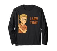 Funny Karen I Saw That Humor Sarcastic Joke for Women Men Maglia a Manica