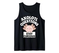 Funny Kids Axolotl Questions Stay Curious Canotta