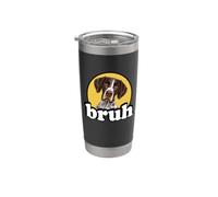 Funny Kids Bruh Hunting Dog German Shorthaired Pointer Lover Bicchiere termico in acciaio inox doppia parete
