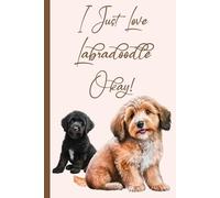 Funny Labradoodle Organizer: 15 Different Log Forms Book to Record Dog Health, Veterinary Visits, Grooming, Memories & More | Labradoodle Gifts For Men and Women