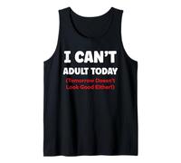 Funny Lazy Humor Quote I Can’t Adult Today Canotta