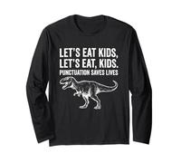 Funny Let's Eat Kids Punteggiatura Salva Vite Grammatica Maglia a Manica