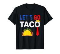 Funny Let's Go Taco American Patriot Donne Uomini Maglietta