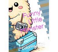 Funny Little Monster: Coloring Book