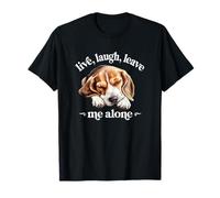 Funny Live Laugh Leave Me Alone Nap Sleep Beagle Dog Lover Maglietta