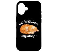 Funny Live Laugh Leave Me Alone Nap Sleep Orange Tabby Lover Custodia per iPhone 16