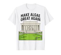 Funny Make Algae Great Again Lincoln Reflecting Pool Rana Maglietta