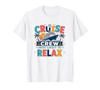 Funny Matching Family Cruise Crew Most Likely to Relax Maglietta