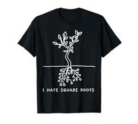 Funny Math Pun I Hate Square Roots Mathematics Professor Maglietta