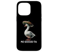 Funny Me Goose Ta Mexican Spanish Goose Oche Pun Custodia per iPhone 14 Pro Max