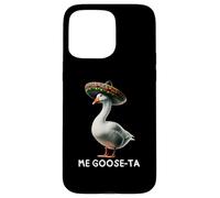 Funny Me Goose Ta Mexican Spanish Goose Oche Pun Custodia per iPhone 15 Pro Max