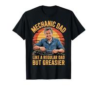 Funny Mechanic Dad Like a Regular Dad but Greasier Maglietta