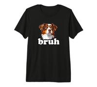 Funny Meme Bruh Kids Red Australian Shepherd Lover Maglietta Premium