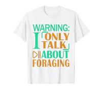 Funny Men Nature Warning Parlo Solo di foraggiamento Maglietta