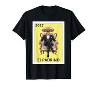 Funny Mexican Baptism El Padrino Proposal 2027 Maglietta