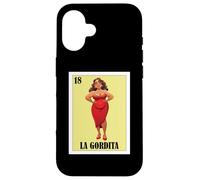 Funny Mexican Design for Big Girls - La Gordita Custodia per iPhone 16