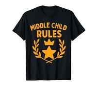 Funny Middle Child Saying for Family Birth Order Humor Maglietta