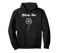 Funny minimalist dandelions flowers simple blow me dandelion Felpa con Cappuccio