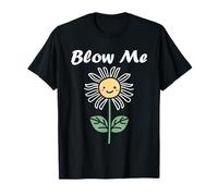 Funny minimalist dandelions flowers simple blow me dandelion Maglietta