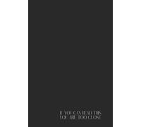 Funny Minimalist Notebook - Lined Journal 200 Pages - Quote 'IF YOU CAN READ THIS, YOU ARE TOO CLOSE' - Sarcastic Gift for Introverts, Personal Space ... Thoughts, Rants & Passive-Aggressive Planning