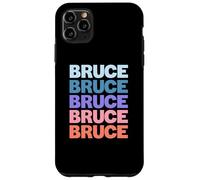 Funny Modern Repeated Text Design First Name Bruce Custodia per iPhone 11 Pro Max