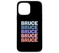 Funny Modern Repeated Text Design First Name Bruce Custodia per iPhone 13 Pro Max