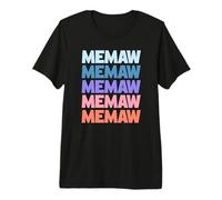 Funny Modern Repeated Text Design Memaw Grandmother Maglietta Premium