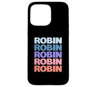 Funny Modern Repeated Text Design Robin Custodia per iPhone 15 Pro Max