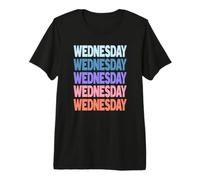 Funny Modern Repeated Text Design Wednesday Maglietta Premium