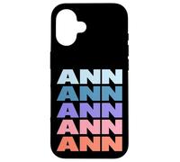 Funny Modern Repetitive Text Design First Name Ann Custodia per iPhone 16