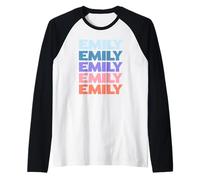 Funny Modern Repetitive Text Design First Name Emily Maglia con Maniche Raglan