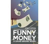 Funny Money: A David Brook Novel