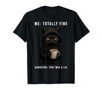 Funny Moody Cat Coffee Meme Narrator Sarcastic Humor Maglietta