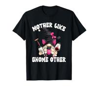 Funny Mothers Day GNOME Saying for Wine Mom And Cat Lover Maglietta