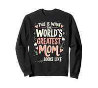 Funny Mother's Day World's Greatest Mom Felpa